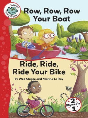 cover image of Row, Row, Row Your Boat and Ride, Ride, Ride Your Bike